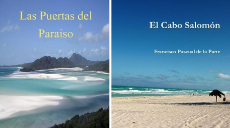 'El Cabo Salomón' & 'Las Puertas del Paraíso'