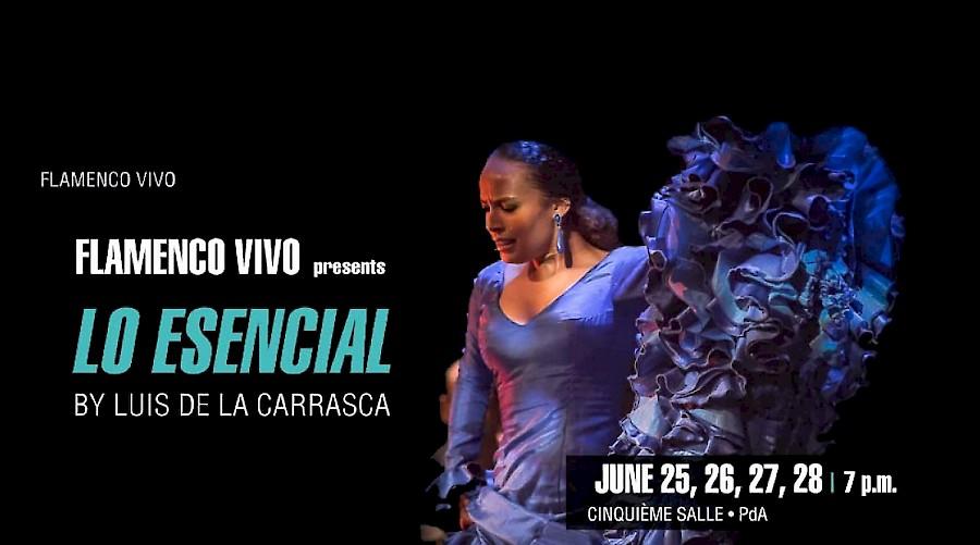 Flamenco Vivo presents Lo Esencial by Luis de la Carrasca